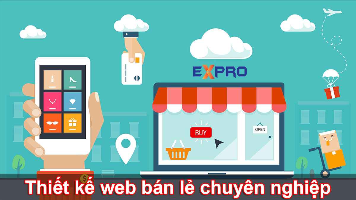 Thiết kế web bán lẻ chuyên nghiệp