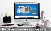 Thiết kế web bán cửa cuốn chuyên nghiệp 