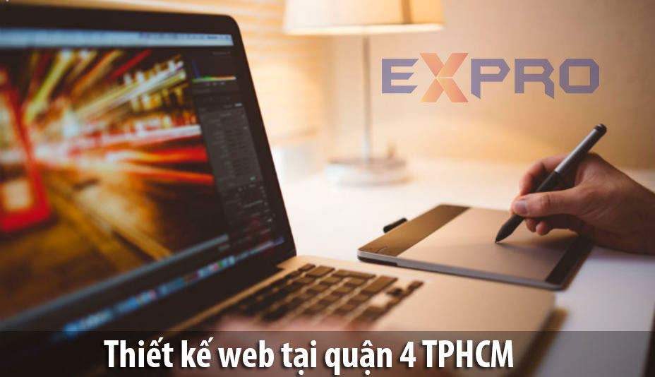 Thiết kế web tại Quận 4 Thành Phố Hồ Chí Minh chuyên nghiệp ấn tượng với khách hàng