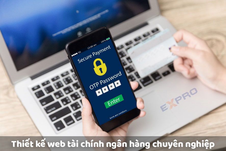 Thiết kế website tài chính ngân hàng chuyên nghiệp tính bảo mật cao