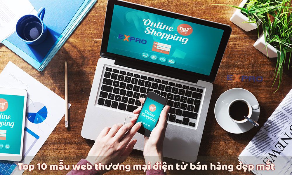 Top 10 mẫu website thương mại điện tử đẹp nhất năm 2023