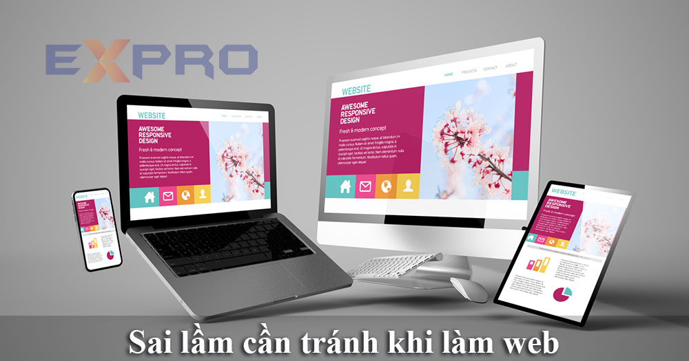 Hướng dẫn 5 sai lầm cần tránh khi làm website cần biết