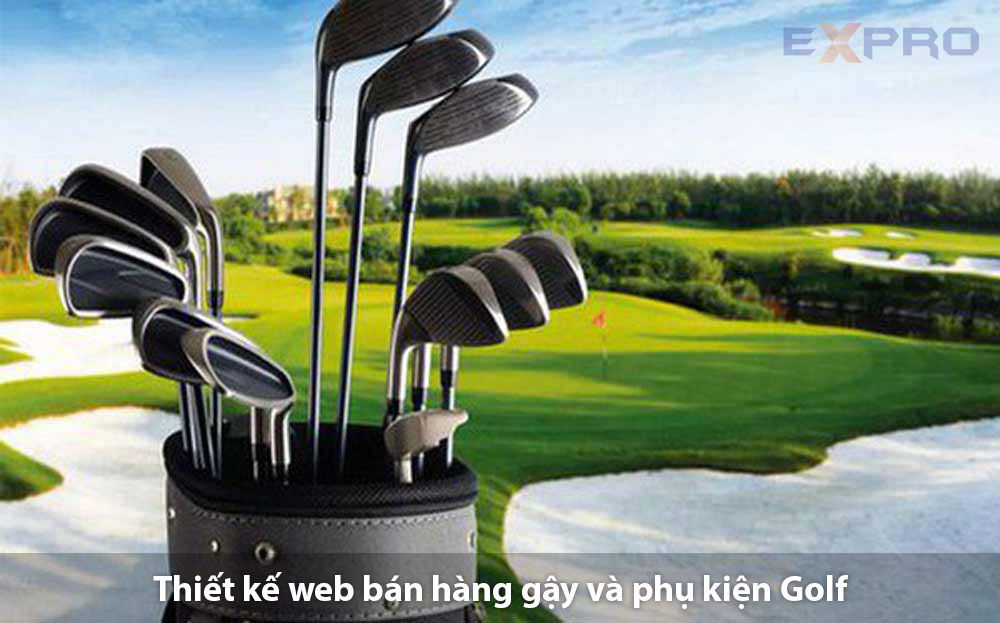 Thiết kế web bán gậy phụ kiện cho golf chuẩn SEO giao diện độc quyền