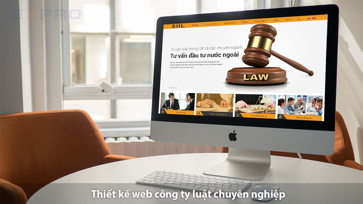 Thiết kế website công ty luật uy tín, chuyên nghiệp giao diện độc quyền