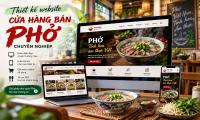 Thiết kế website cửa hàng Phở